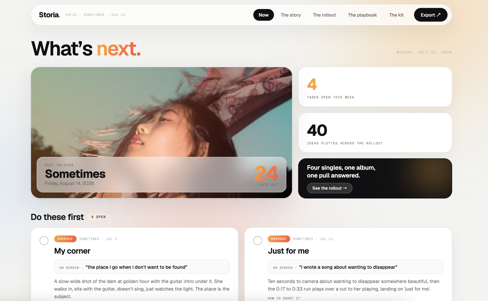 Storia dashboard, the What's next view